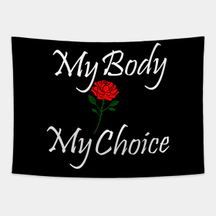 Best design My Body My Choice Tapestry