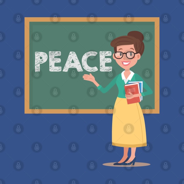 Teach Peace by Pittih