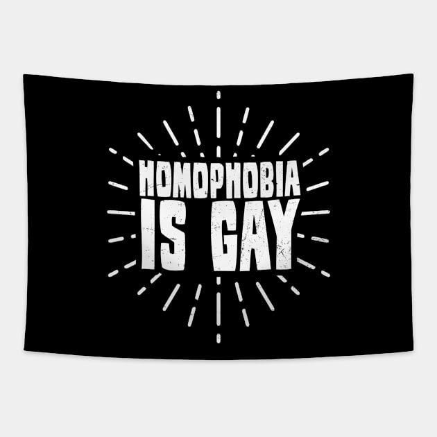 Homophobia Shirt | Homophobia Is Gay Gift Tapestry by Gawkclothing