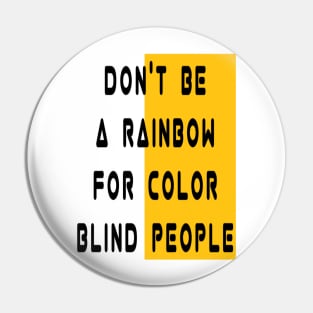 rainbow quote Pin