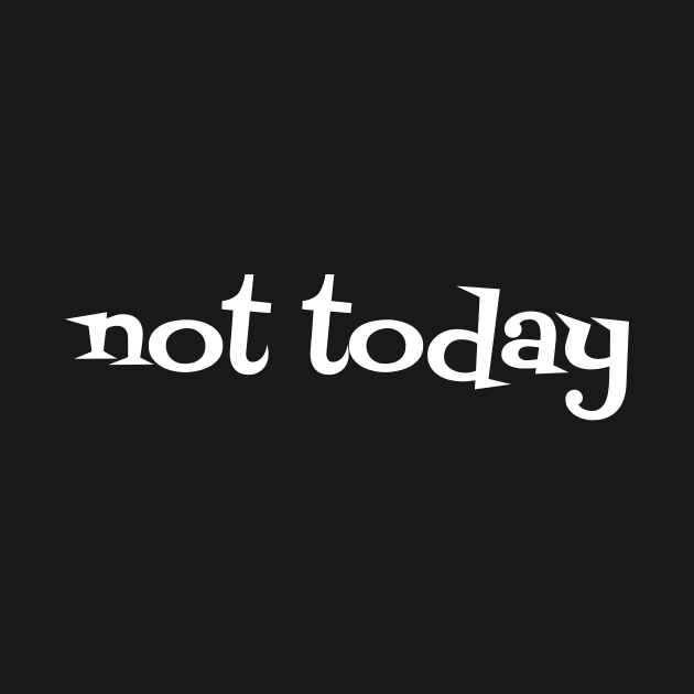 Not Today by Bestseller