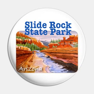 Slide Rock State Park, Arizona Pin