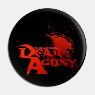 Dear Agony Logo Pin