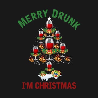 MERRY DRUNK I'M CHRISTMAS PINE WINE TREE T-Shirt