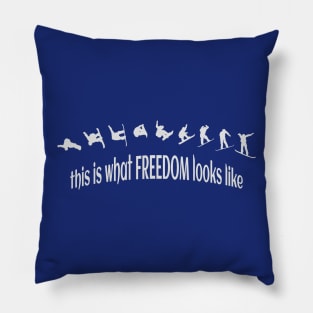 Snowboarding This Is What Freedom Looks Like Pillow