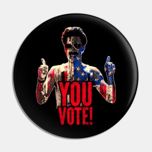 You Vote! Pin