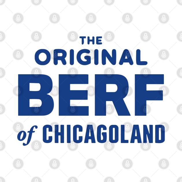 Original Berf of Chicagoland (Berf version) by StarMa