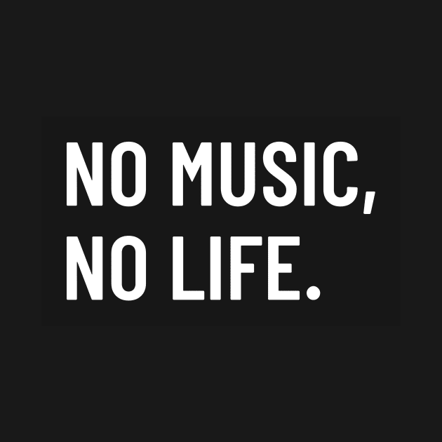 No music, no life by Pixelz