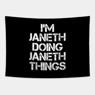 Janeth Name T Shirt - Janeth Doing Janeth Things Tapestry