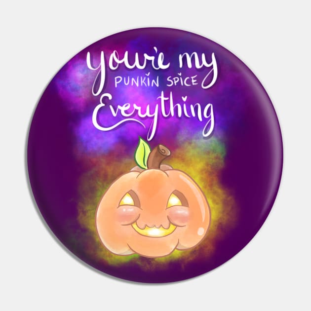 Punkin Spice Everything Pin by Toni Tees