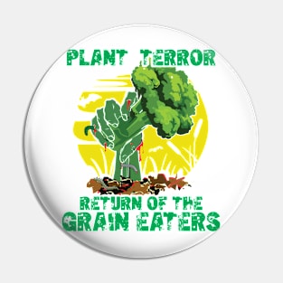 PLANT TERROR! Vegan Pin