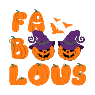 Fa BOO lous T-Shirt