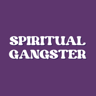 Spiritual Gangster T-Shirt