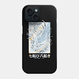 Fall 7 Times Phone Case