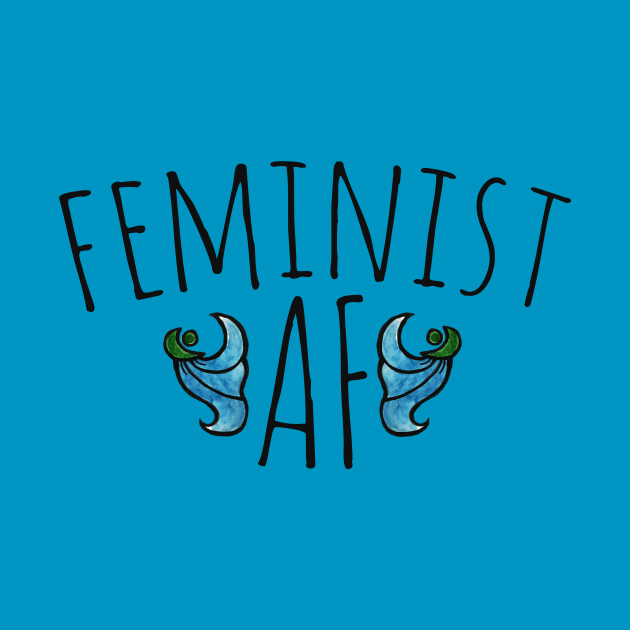 Feminist AF by bubbsnugg