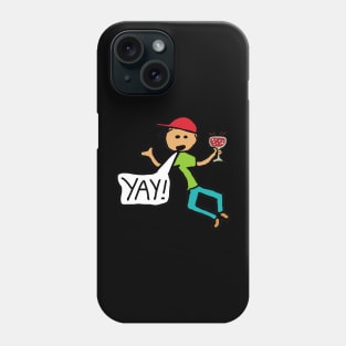 Yay! Phone Case