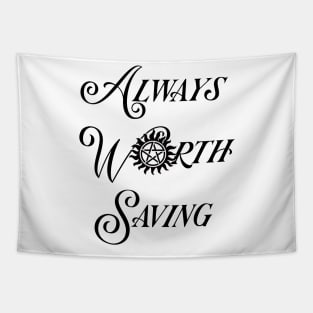 Always Worth Saving Tapestry