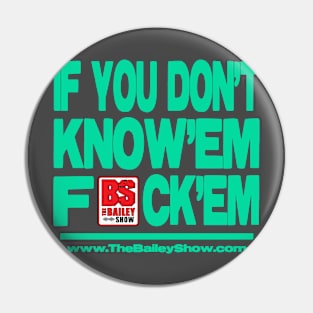 THE BS - F**K'EM Pin