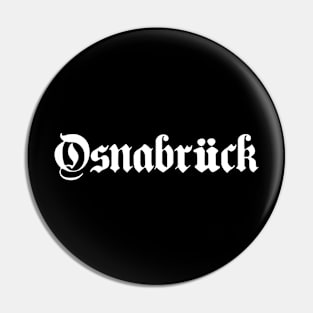 Osnabrück written with gothic font Pin