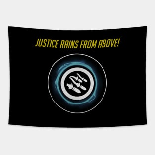 Justice rains from above! Tapestry