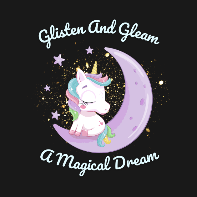 Whimsical Night: Glisten and Gleam- A Magical Dream by DaShirtXpert
