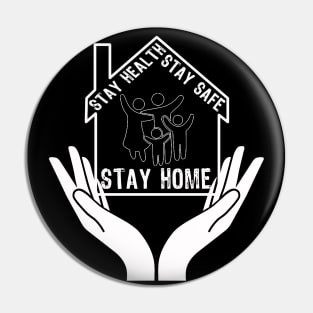 Stay Safe At Home Pin