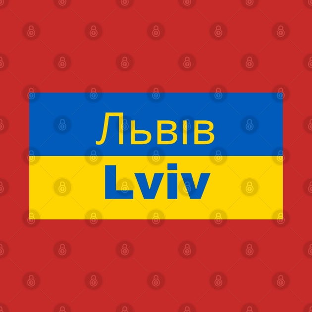 Lviv City in Ukrainian Flag by aybe7elf