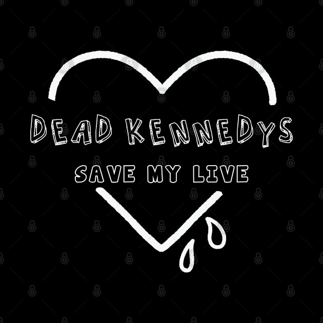 dead kennedys save my soul by bubur ayam