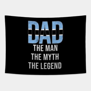 Botswanan Dad The Man The Myth The Legend - Gift for Botswanan Dad With Roots From Botswanan Tapestry