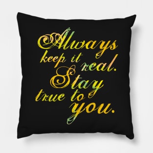 Keep It Real - Yellow Pillow