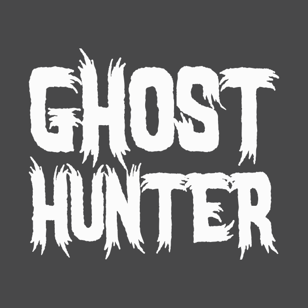 Ghost Hunter by Rebel Merch