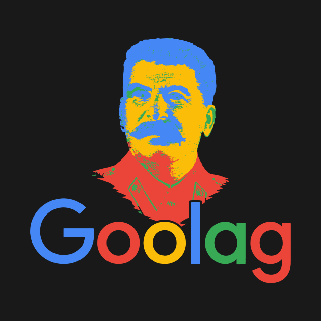 Goolag Stalin Gulag Meme Political Dark Humor by Xeire