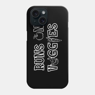 Vegetarian - Runs on veggies Phone Case