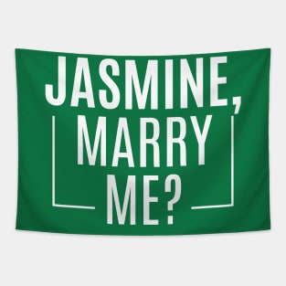 Jasmine, Marry Me? Tapestry