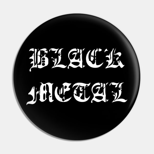 Pin on Black Metal