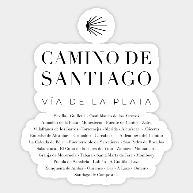 Camino De Santiago Via De La Plata Camino De Santiago Autocollant Teepublic Fr