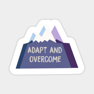 Adapt and Overcome Magnet