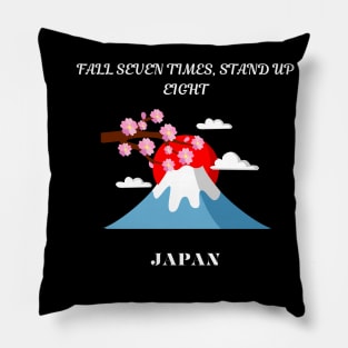 Japanese Pride, Fall seven times stand up eight Pillow