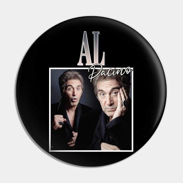 Al Pacino Pin by TeesBySilvia