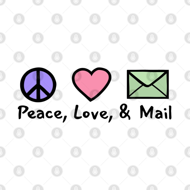 Peace Love and Mail by Sparkleweather