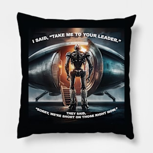 Take me to your leader Pillow