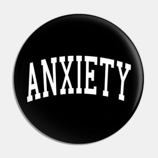 Anxiety! Pin