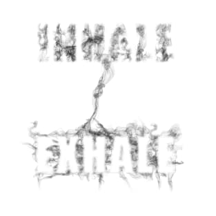 INHALE - EXHALE T-Shirt