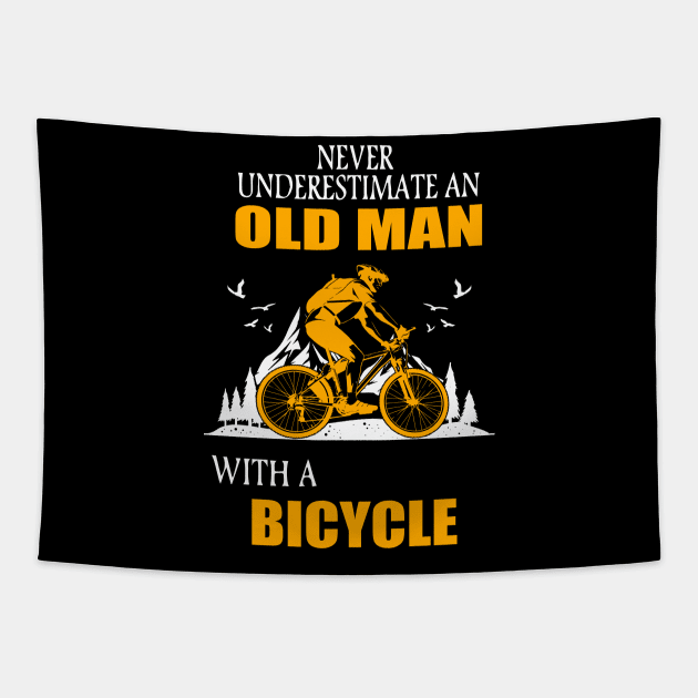 Never underestimate an old man with a bicycle gift Tapestry by LutzDEsign