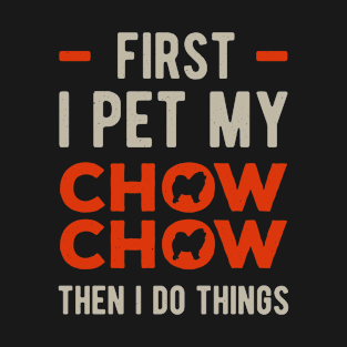 Chow Chow Funny T-Shirt