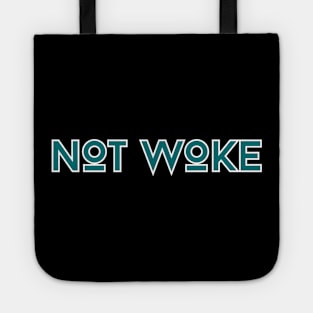 NOT WOKE Tote