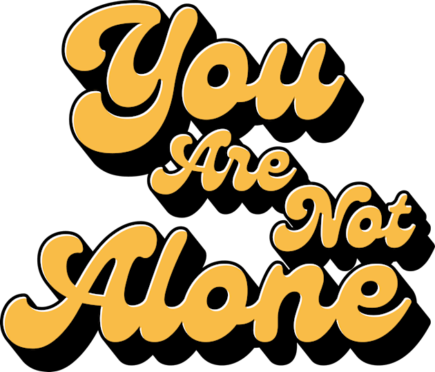 You are not alone Kids T-Shirt by INTHROVERT