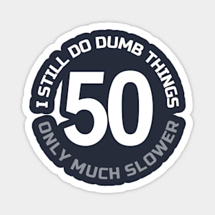 50TH BIRTHDAY Magnet