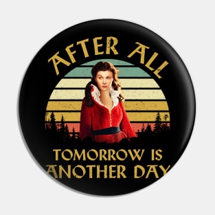 After All Tomorrow Is Another Day Movie Quotes Pin