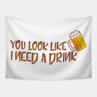 I Need a Drink Tapestry